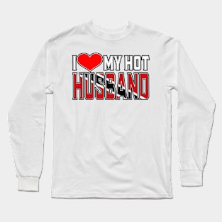 I Love My Hot Trinidad Tobago Husband Long Sleeve T-Shirt